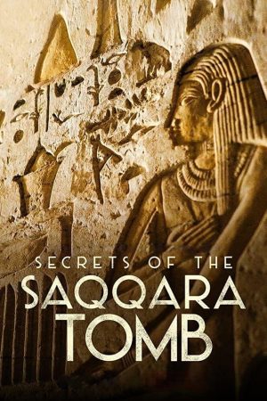 Bí Mật Các Lăng Mộ Saqqara