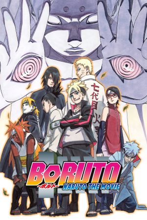 Boruto: Naruto The Movie