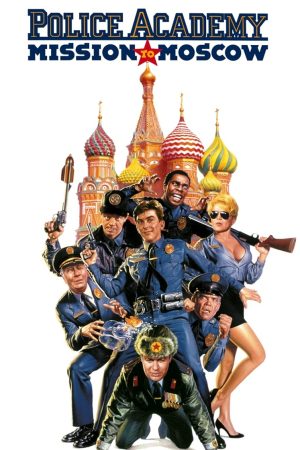 Police Academy: Mission To Moscow