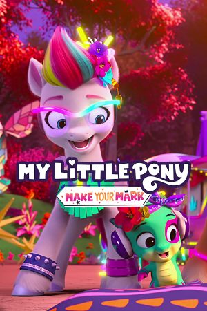 Pony Bé Nhỏ: Tạo Dấu Ấn Riêng (Phần 4)